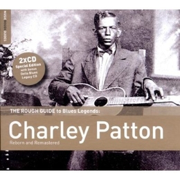 Image du média "THE ROUGH GUIDE TO BLUES LEGENDS: CHARLEY PATTON de Charley PATTON"