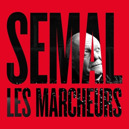 Couverture LES MARCHEURS de Claude SEMAL