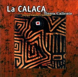 Image du média "TIERRA CALIENTE de LA CALACA"