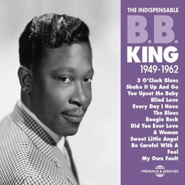 Image du média "THE INDISPENSABLE B.B. KING 1949-1962 de B.B. KING"