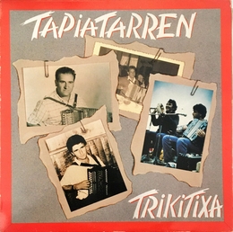 Image du média "TRIKITIXA de TAPIATARREN"