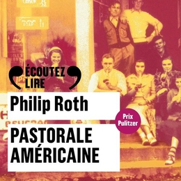 Image du média "PASTORALE AMÉRICAINE de Philip ROTH"