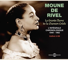 Image du média "LA GRANDE DAME DE LA CHANSON CRÉOLE: L'INTÉGRALE 1949-1962 de Moune DE RIVEL"