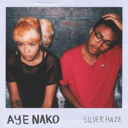 Image du média "SILVER HAZE de AYE NAKO"