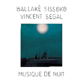 Image du média "MUSIQUE DE NUIT de Ballaké SISSOKO & VINCENT SEGAL"