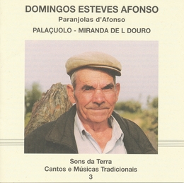 Image du média "CANTOS E MUSICAS TRAD. 3: PARANJOLAS D'AFONSO, PALAÇUOLO de Domingos Esteves AFONSO"