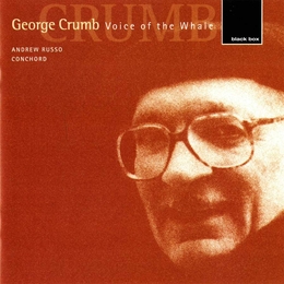 Image du média "VOICE OF THE WHALE / MAKROKOSMOS / A LITTLE ...CHRISTMAS de George Henry CRUMB"