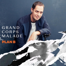 Image du média "PLAN B de GRAND CORPS MALADE"