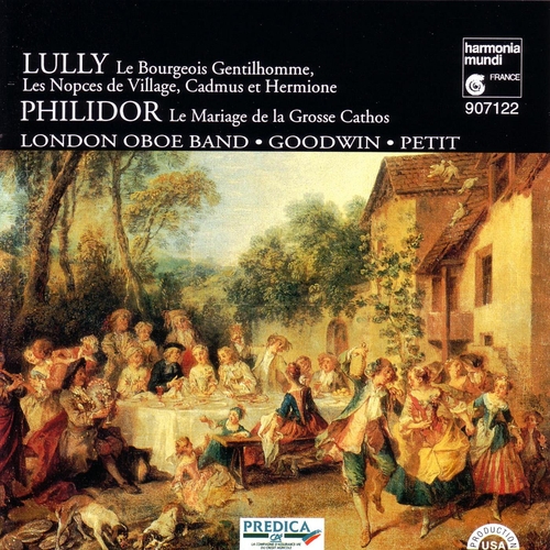 Couverture BOURGEOIS GENTILHOMME - NOCES DE VILLAGE ... (+PHILIDOR) de Jean Baptiste LULLY