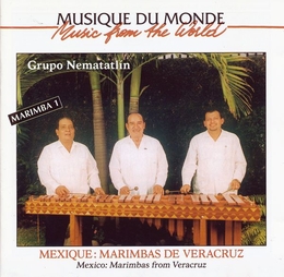 Image du média "MARIMBA 1. MEXIQUE: MARIMBAS DE VERACRUZ de GRUPO NEMATATLIN"