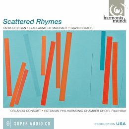 Image du média "SCATTERED RHYMES (+MACHAUT/ DUFAY/ BRYARS) de Tarik O'REGAN"