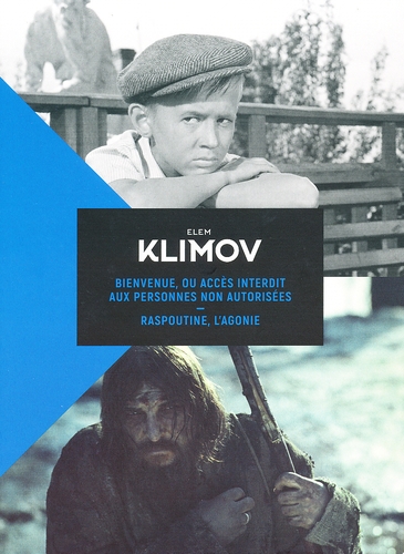 Couverture BIENVENUE, OU ACCÈS INTERDIT AUX PERSONNES NON AUTORISÉES de Elem KLIMOV