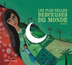 Image du média "LES PLUS BELLES BERCEUSES DU MONDE (VOL.2)"