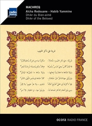 Image du média "MACHREQ: DHIKR DU BIEN-AIMÉ de Aïcha REDOUANE - HABIB YAMMINE"