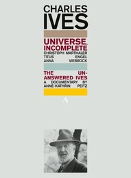 Image du média "UNIVERSE, INCOMPLETE / UNANSWERED QUESTION (DOCUMENTAIRE) de Charles IVES"