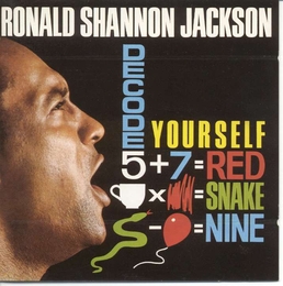 Image du média "DECODE YOURSELF de Ronald Shannon JACKSON"