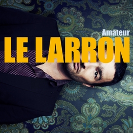 Image du média "AMATEUR de LE LARRON"