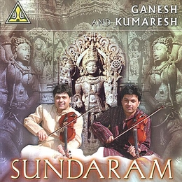 Image du média "SUNDARAM de GANESH & KUMARESH"