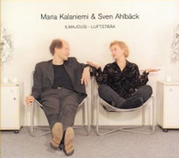 Image du média "ILMAJOUSI - LUFTSTRÅK de Maria KALANIEMI & SVEN AHLBÄCK"