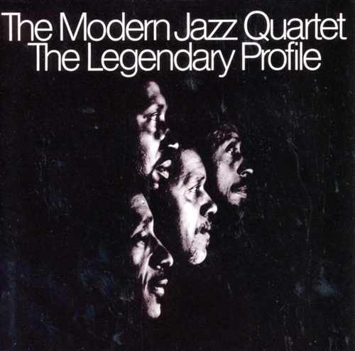 Couverture THE LEGENDARY PROFILE de THE MODERN JAZZ QUARTET