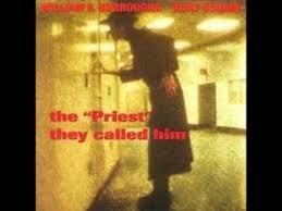 Image du média "THE "PRIEST" THEY CALLED HIM de William S. BURROUGHS + KURT COBAIN"