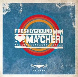 Image du média "MA'CHERI de FRESHLYGROUND"