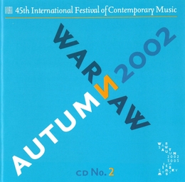 Image du média "WARSAW AUTUMN 2002 (LASON/ BERGER/ LUBLIN/ ZYCH)"