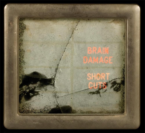 Couverture SHORT CUTS de BRAIN DAMAGE