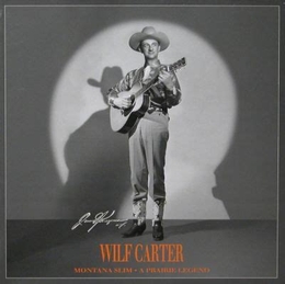 Image du média "A PRAIRIE LEGEND de Wilf MONTANA SLIM CARTER"