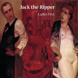 Image du média "LADIES FIRST de JACK THE RIPPER"