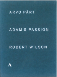 Image du média "ADAM'S PASSION de Arvo PÄRT"