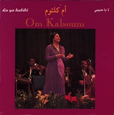 Image du média "LA YA HABIBI de Om KALSOUM"