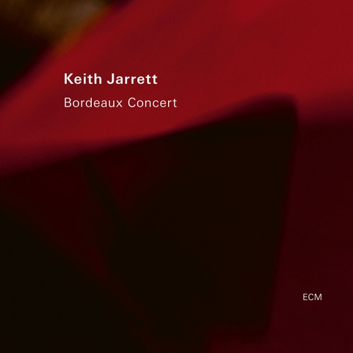 Couverture BORDEAUX CONCERT de Keith JARRETT