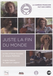 Image du média "JUSTE LA FIN DU MONDE de Olivier DUCASTEL"