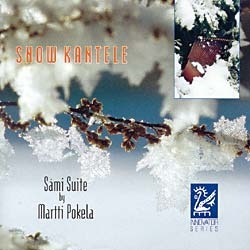 Image du média "SNOW KANTELE - SAMI SUITE de Martti POKELA"