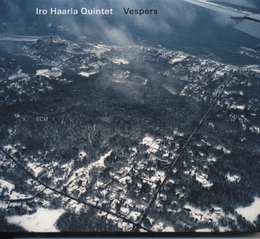 Image du média "VESPERS de Iro HAARLA QUINTET"