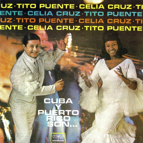 Couverture CUBA Y PUERTO RICO SON... de Celia CRUZ & TITO PUENTE