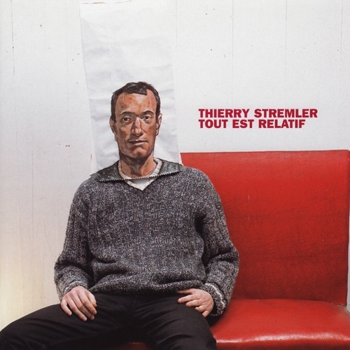 Couverture TOUT EST RELATIF de Thierry STREMLER