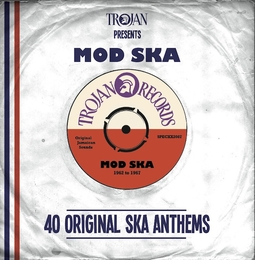 Image du média "TROJAN PRESENTS: MOD SKA - 40 ORIGINAL SKA ANTHEMS"