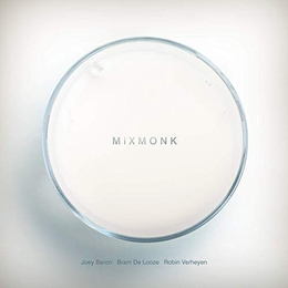 Image du média "MIXMONK de Joey BARON, BRAM DE LOOZE, ROBIN VERHEYEN"