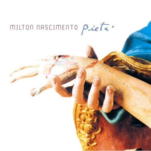 Couverture PIETA de Milton NASCIMENTO