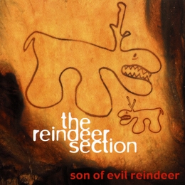 Image du média "SON OF EVIL REINDEER de THE REINDEER SECTION"