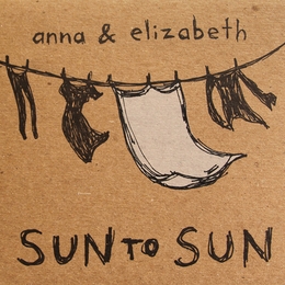 Image du média "SUN TO SUN de ANNA & ELIZABETH"