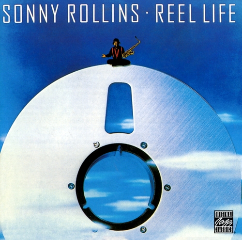 Couverture REEL LIFE de Sonny ROLLINS