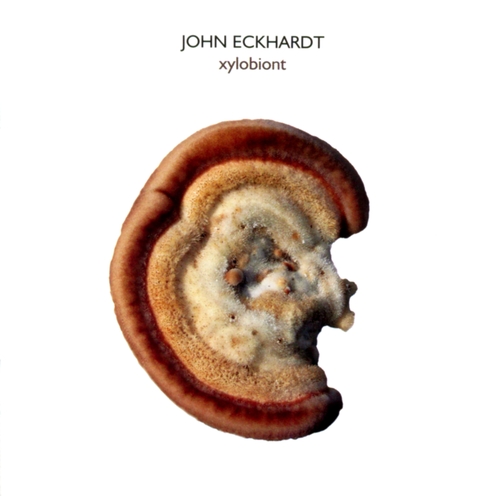 Couverture XYLOBIONT de John ECKHARDT