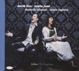 Image du média "FOLLOW THE SONGLINES de David LINX & MARIA JOÃO"