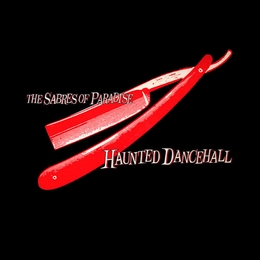 Image du média "HAUNTED DANCEHALL de THE SABRES OF PARADISE"