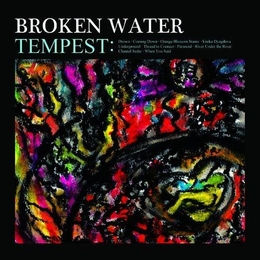 Image du média "TEMPEST de BROKEN WATER"