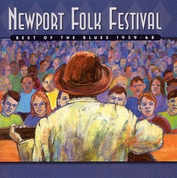 Image du média "NEWPORT FOLK FESTIVAL (BEST OF 1959-1968)"