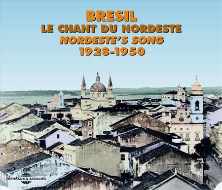 Couverture BRESIL: LE CHANT DU NORDESTE 1928-1950